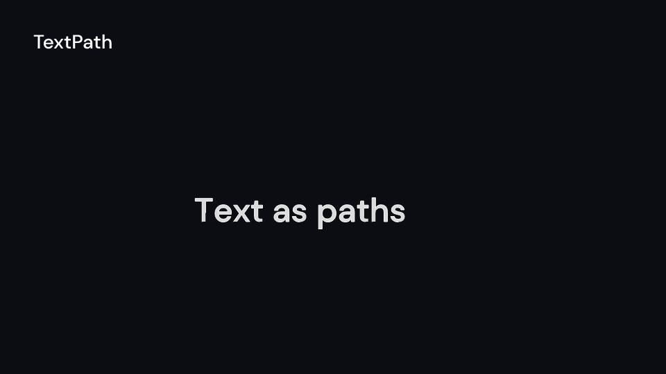 TextPath demo, first frame